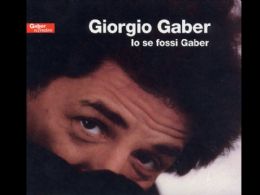 Io Se Fossi Gaber (1984/1985)