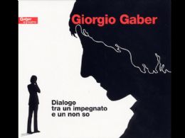 Dialogo Tra Un Impegnato E Un Non So 1972/1973